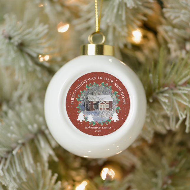 Create your own First Christmas in new home photo Ceramic Ball Christmas Ornament (Tree)
