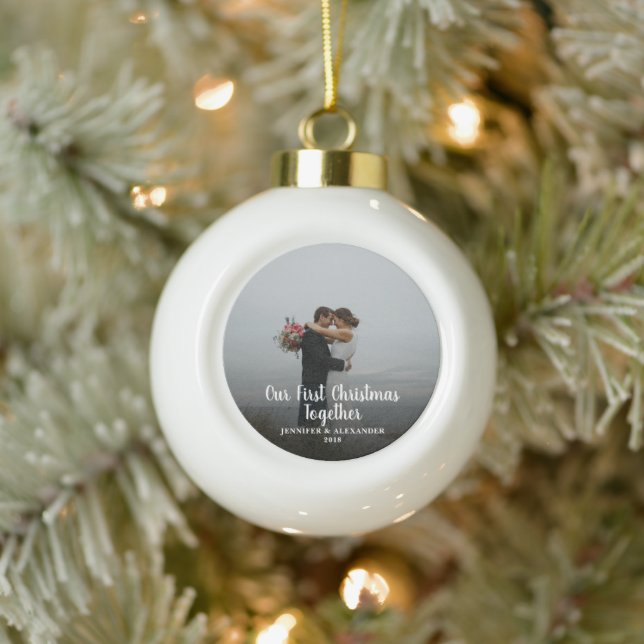 Create your own First Christmas together photo Ceramic Ball Christmas Ornament (Tree)