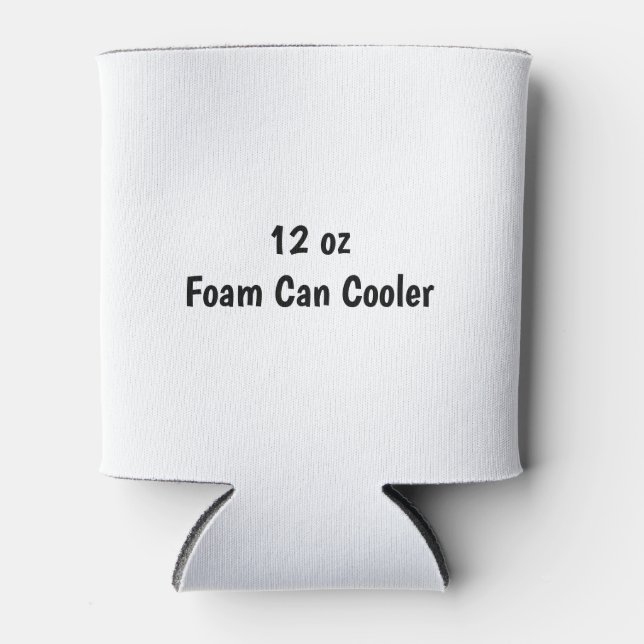 Create Your Own Foam Can Cooler (Front)