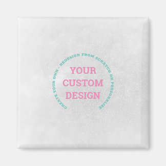 Create Your Own Fully Customised Magnet