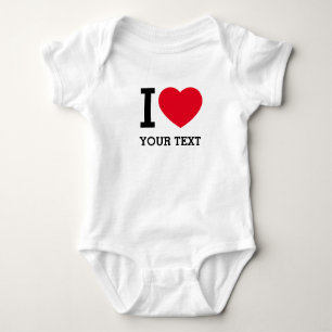 Create Your Own Funny I love Baby Bodysuit