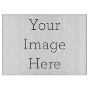 Create Your Own Glass Cutting Board 15"x11"