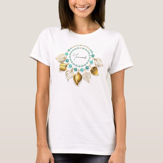 Create Your Own Gold & Aqua Jewel T-Shirt (Front)