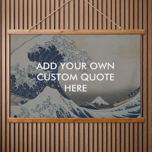 Create Your Own Great Wave Quote Hanging Tapestry