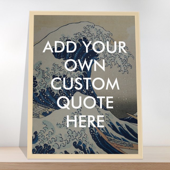 Create Your Own Great Wave Quote Poster (Creator Uploaded)