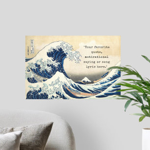Create Your Own Great Wave Quote Poster