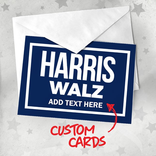 Create Your Own Harris Walz 2024 Invitation (Harris Walz Custom Campaign Cards, Gifts and Apparel. Add your own text or slogan!)