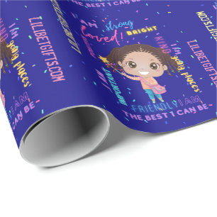 Create Your Own I AM - Positive Girl Affirmations Wrapping Paper