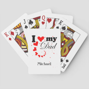 Create your own I love my Dad Playing Cards