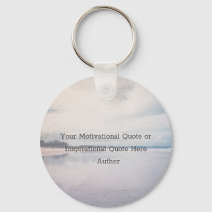 Create Your Own Inspirational Motivational Text Key Ring
