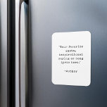 Create Your Own Inspirational Quote Magnet<br><div class="desc">Create your own custom quote magnet. Simply add your favourite inspirational quote in vintage typewriter typography.</div>
