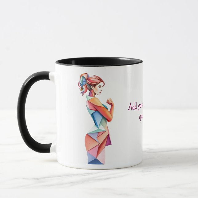 Create Your Own Inspirational Women day Quote Mug (Left)