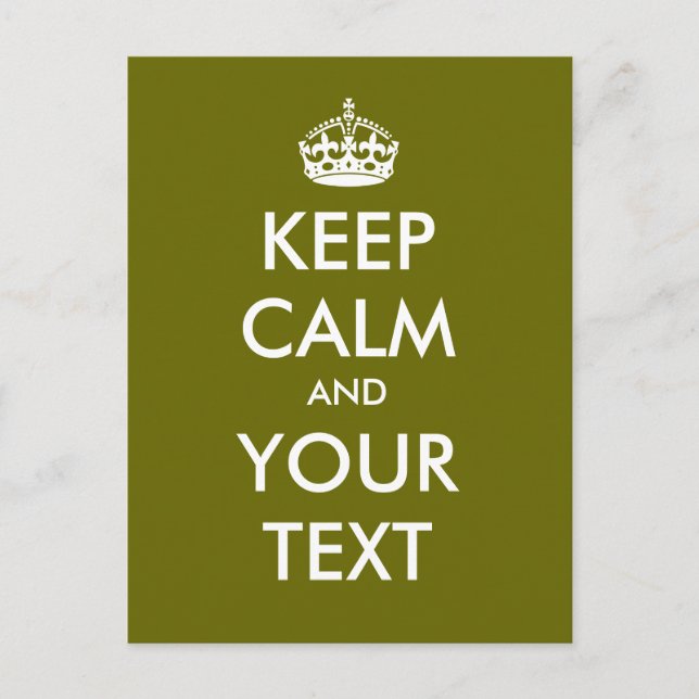 Create your own "Keep Calm and Carry On" (green) Postcard (Front)