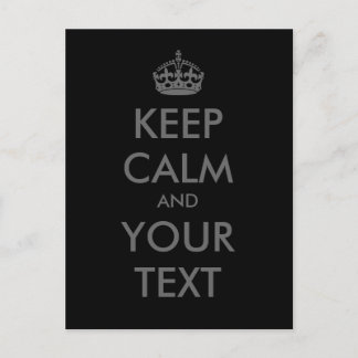 Create your own "Keep Calm" (silver and black) Postcard