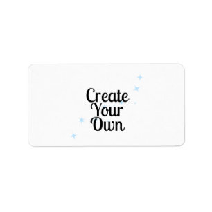 Create Your Own Label