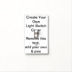 Create Your Own Light Switch Cover