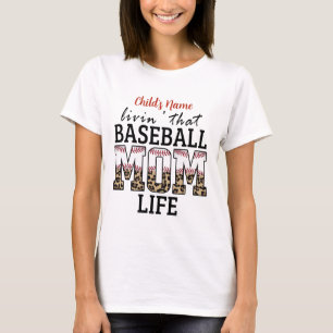 Create Your Own Livin that Baseball Mum Life T-Shirt