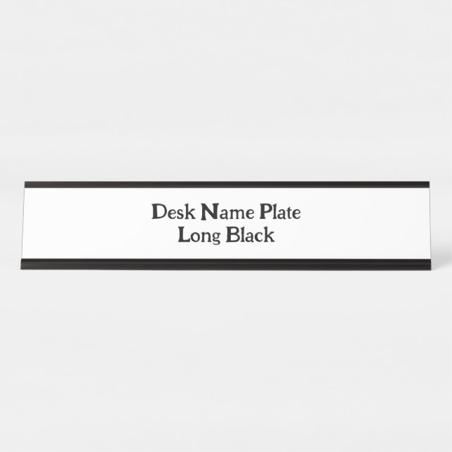 Create Your Own Long Black Desk Name Plate (Front)