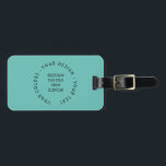 Create Your Own Luggage Tag<br><div class="desc">Create your own custom party,  baby shower,  wedding and event favours,  custom colour craft supplies,  personalised gifts for any occasion,  fun stuff and more. Visit Atomic Babies on Zazzle to view our entire collection.</div>