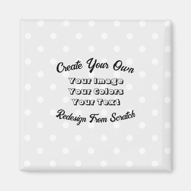 Create Your Own Magnet (Front)