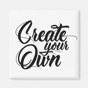 Create your own magnet