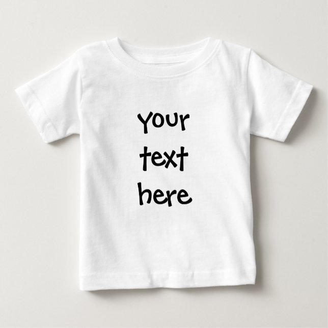 Create Your Own Message T-shirt (Front)