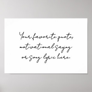 Create Your Own Modern Minimalist Script Quote Poster