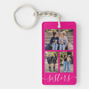 Create Your Own Modern Photo Collage Sisters Pink Key Ring