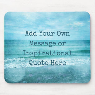 Create Your Own Motivational Inspirational Quote Mouse Pad
