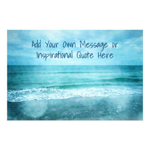 Create Your Own Motivational Inspirational Quote Photo Print