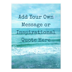 Create Your Own Motivational Inspirational Quote Photo Print