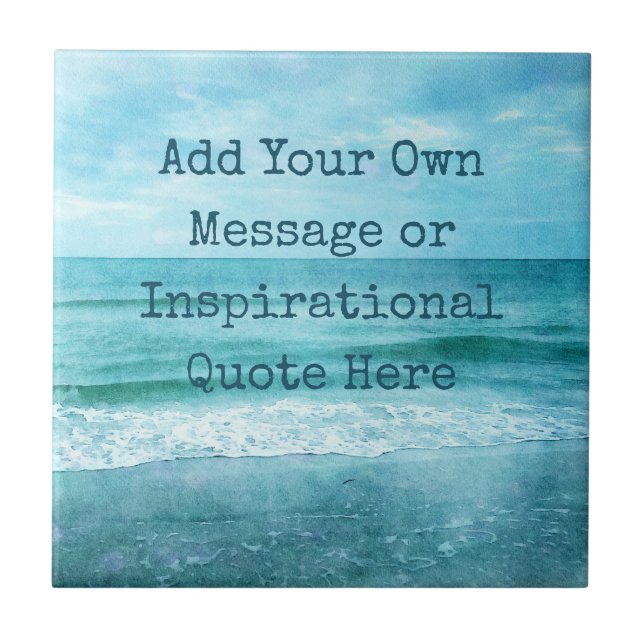 Create Your Own Motivational Inspirational Quote Tile (Front)