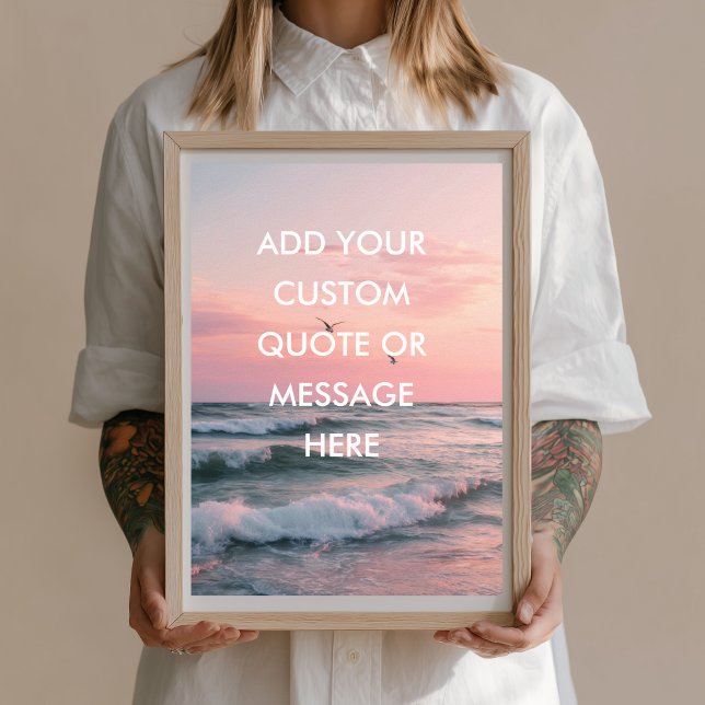 Create Your Own Motivational - Ocean Sunset Quote  Poster (Create Your Own Motivational - Ocean Sunset Quote Poster. Sky Beach Seagulls Ocean Pink Happiness )