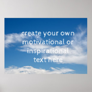 create your own motivational or inspirational text poster