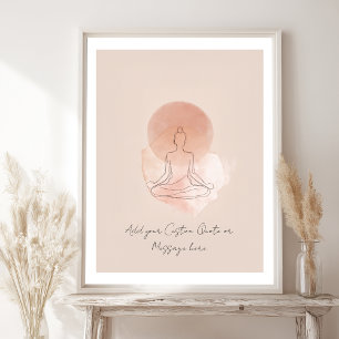 Create Your Own Motivational Quote- Meditation Poster