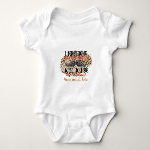 Create Your Own Moustache Ask You Valentine Baby Bodysuit