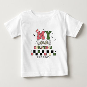 Create Your Own My First Christmas Baby T-Shirt