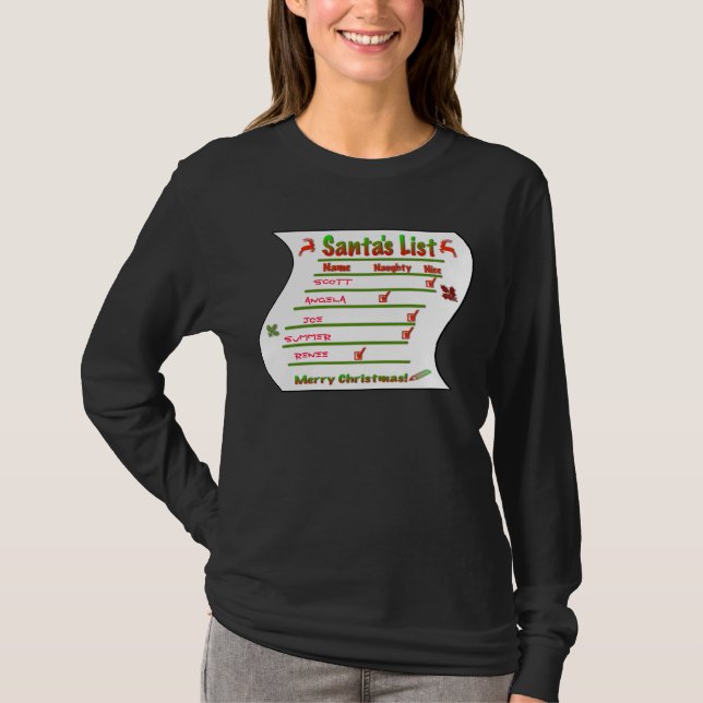Create Your Own Naughty and Nice Santa's List T-Shirt (Front)