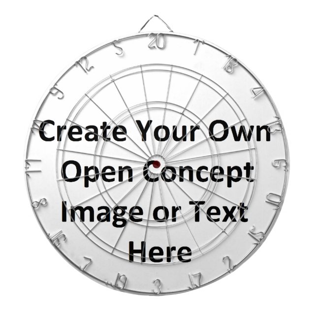 Create Your Own Open Concept Image or Text Here Dartboard (Front)