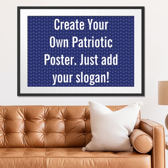 Create Your Own Patriotic Poster (Patriotic Poster)