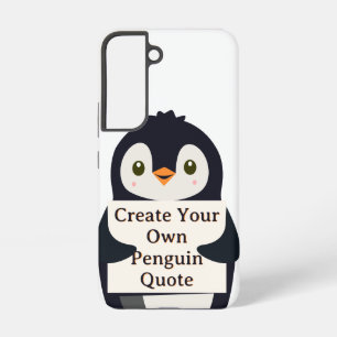 Create Your Own Penguin Quote Samsung Galaxy Case