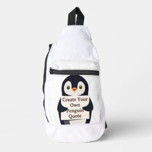 Create Your Own Penguin Quote Sling Bag