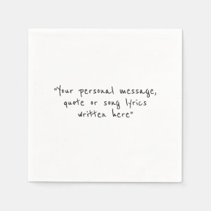 Create your own personal napkin