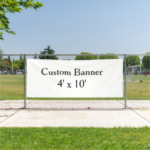create your own personalise Vinyl 4' x 10'outdoor Banner
