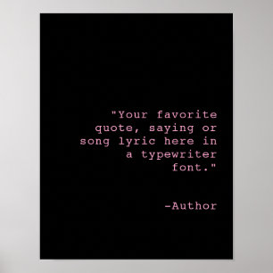 Create Your Own Personalised Custom Quote Poster