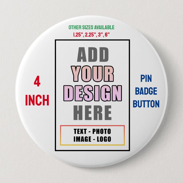 Create your own personalised Huge Button Pin Badge (Front)