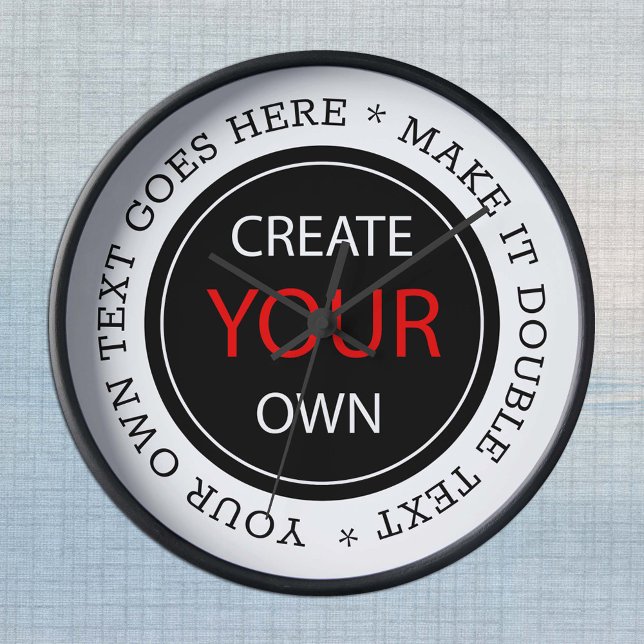 Create Your Own - Personalized, branded / Custom Round Clock (Creator Uploaded)