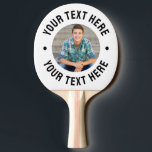 Create your Own Photo Ping Pong Paddle<br><div class="desc">Personalised Photo Ping Pong Paddle. This custom ping pong paddle features your photo placed in the centre for a bold, fun, and personal focal point. Around the top and bottom of the design are spaces for your own custom text, allowing you to add names, dates, short phrases, or event details....</div>
