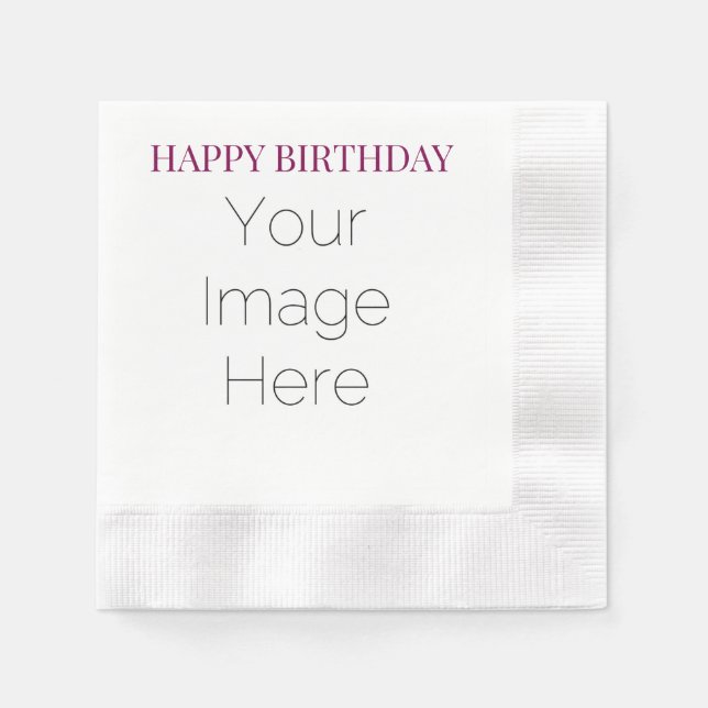 create your own photo simple custom Happy Birthday Napkin (Front)