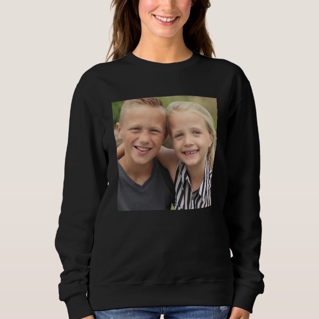 Create Your Own Photo Sweatshirt (Front)